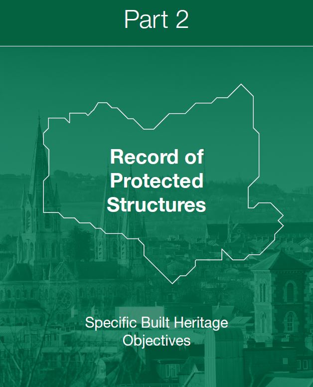Built Heritage Objectives Part 2 Record of Protected Structures Cork